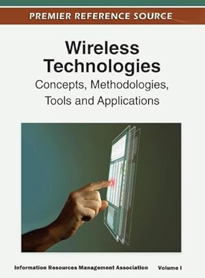 Seller image for Wireless Technologies : Concepts, Methodologies, Tools and Applications (Volume 1) for sale by AHA-BUCH GmbH