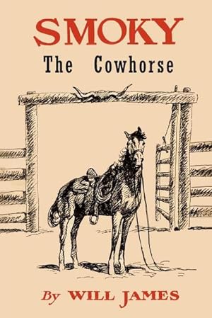 Seller image for Smoky the Cowhorse : Trade Edition Without Illustrations for sale by AHA-BUCH GmbH