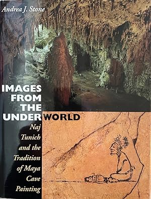 Images from the Underworld: Naj Tunich and the Tradition of Maya Cave Painting.