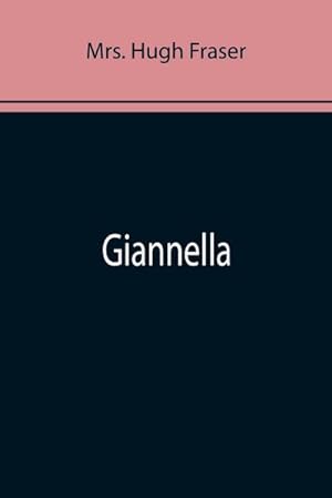 Seller image for Giannella for sale by AHA-BUCH GmbH