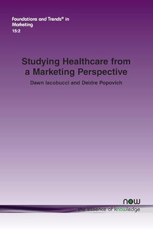 Image du vendeur pour Studying Healthcare from a Marketing Perspective mis en vente par AHA-BUCH GmbH