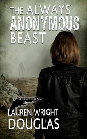 Seller image for The Always Anonymous Beast for sale by AHA-BUCH GmbH