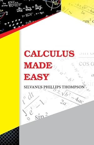 Immagine del venditore per Calculus Made Easy venduto da AHA-BUCH GmbH