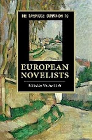 Imagen del vendedor de The Cambridge Companion to European Novelists a la venta por AHA-BUCH GmbH