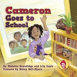 Seller image for Cameron Goes to School for sale by AHA-BUCH GmbH