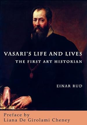 Immagine del venditore per Vasari's Life and Lives : The First Art Historian venduto da AHA-BUCH GmbH