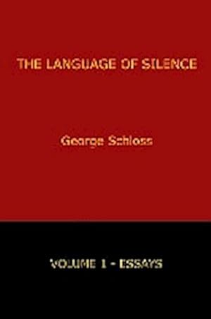 Seller image for The Language of Silence - Volume 1 for sale by AHA-BUCH GmbH