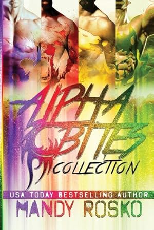 Seller image for The Alpha Bites Series Collection : Books 1 - 4 for sale by AHA-BUCH GmbH