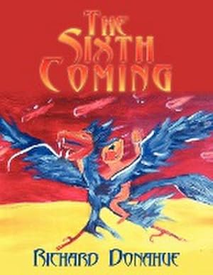 Image du vendeur pour The Sixth Coming mis en vente par AHA-BUCH GmbH