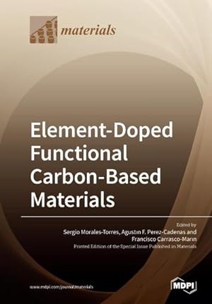 Imagen del vendedor de Element-Doped Functional Carbon-Based Materials a la venta por AHA-BUCH GmbH