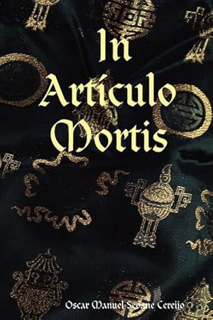 Seller image for In Artculo Mortis for sale by AHA-BUCH GmbH