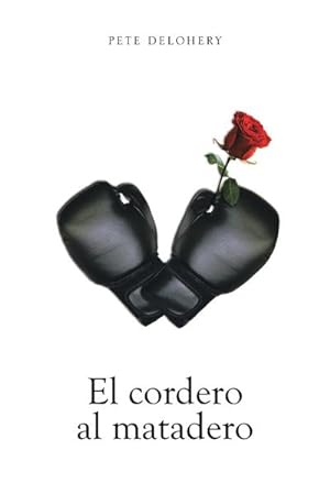 Seller image for El Cordero Al Matadero for sale by AHA-BUCH GmbH