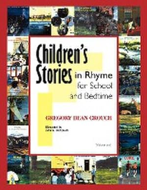 Seller image for Children's Stories in Rhyme for School and Bedtime : Volume 1 for sale by AHA-BUCH GmbH