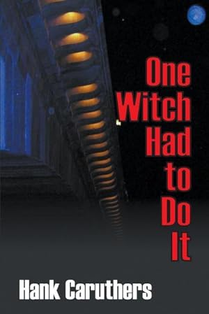 Seller image for One Witch Had to Do It for sale by AHA-BUCH GmbH