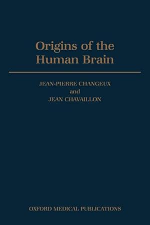 Seller image for Origins of the Human Brain for sale by AHA-BUCH GmbH