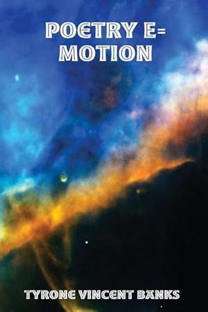 Imagen del vendedor de Poetry E=motion a la venta por AHA-BUCH GmbH