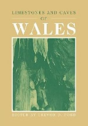 Bild des Verkufers fr Limestones and Caves of Wales zum Verkauf von AHA-BUCH GmbH