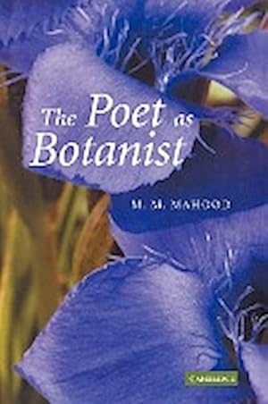 Seller image for The Poet as Botanist for sale by AHA-BUCH GmbH