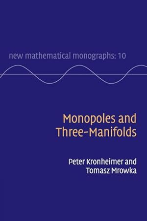 Imagen del vendedor de Monopoles and Three-Manifolds a la venta por AHA-BUCH GmbH