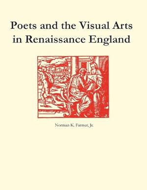 Bild des Verkufers fr Poets and the Visual Arts in Renaissance England zum Verkauf von AHA-BUCH GmbH