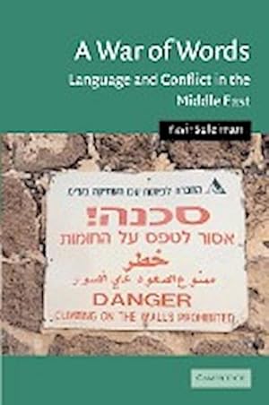 Bild des Verkufers fr A War of Words : Language and Conflict in the Middle East zum Verkauf von AHA-BUCH GmbH