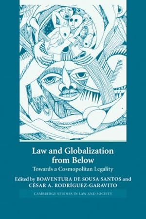 Seller image for Law and Globalization from Below : Towards a Cosmopolitan Legality for sale by AHA-BUCH GmbH