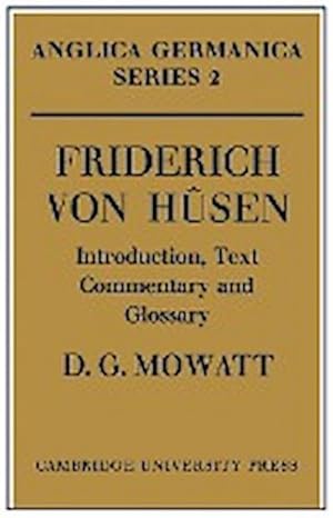 Bild des Verkufers fr Friderich Von Husen : Introduction, Text, Commentary and Glossary zum Verkauf von AHA-BUCH GmbH