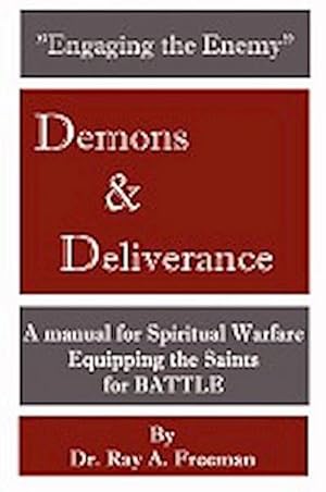 Seller image for Engaging the Enemy : Demons & Deliverance for sale by AHA-BUCH GmbH