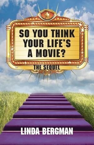 Image du vendeur pour So You Think Your Life's A Movie - The Sequel mis en vente par AHA-BUCH GmbH