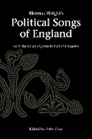 Seller image for Thomas Wright's Political Songs of England : From the Reign of John to That of Edward II for sale by AHA-BUCH GmbH