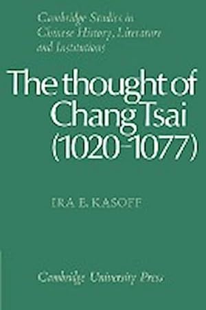 Immagine del venditore per The Thought of Chang Tsai (1020 1077) venduto da AHA-BUCH GmbH