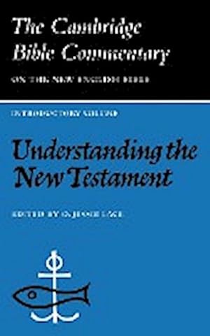 Seller image for Understanding the New Testament for sale by AHA-BUCH GmbH