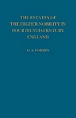 Seller image for Estates of the Higher Nobility in Fourteenth Century England for sale by AHA-BUCH GmbH