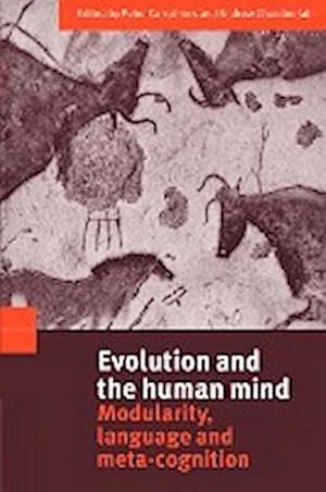 Seller image for Evolution and the Human Mind : Modularity, Language and Meta-Cognition for sale by AHA-BUCH GmbH