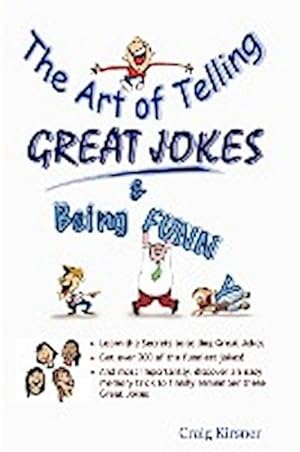 Bild des Verkufers fr The Art of Telling Great Jokes & Being Funny! zum Verkauf von AHA-BUCH GmbH