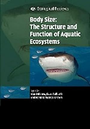 Bild des Verkufers fr Body Size : The Structure and Function of Aquatic Ecosystems zum Verkauf von AHA-BUCH GmbH