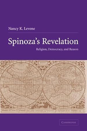 Bild des Verkufers fr Spinoza's Revelation : Religion, Democracy, and Reason zum Verkauf von AHA-BUCH GmbH