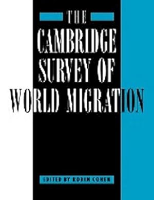 Immagine del venditore per The Cambridge Survey of World Migration venduto da AHA-BUCH GmbH