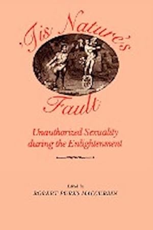 Seller image for 'Tis Nature's Fault for sale by AHA-BUCH GmbH