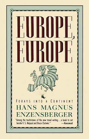 Seller image for Europe, Europe : Forays into a Continent for sale by AHA-BUCH GmbH