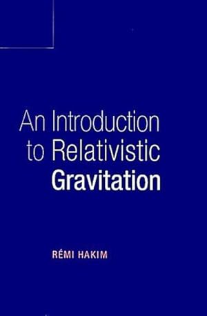 Bild des Verkufers fr An Introduction to Relativistic Gravitation zum Verkauf von AHA-BUCH GmbH