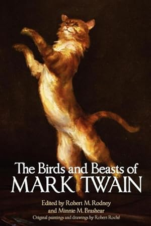 Image du vendeur pour The Birds and Beasts of Mark Twain mis en vente par AHA-BUCH GmbH