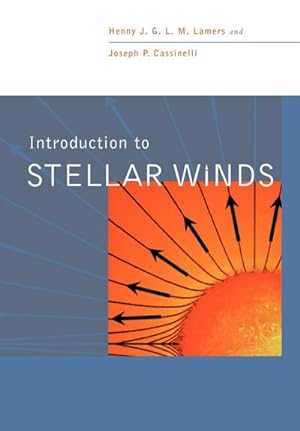 Seller image for Introduction to Stellar Winds for sale by AHA-BUCH GmbH