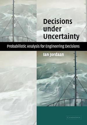 Bild des Verkufers fr Decisions Under Uncertainty : Probabilistic Analysis for Engineering Decisions zum Verkauf von AHA-BUCH GmbH