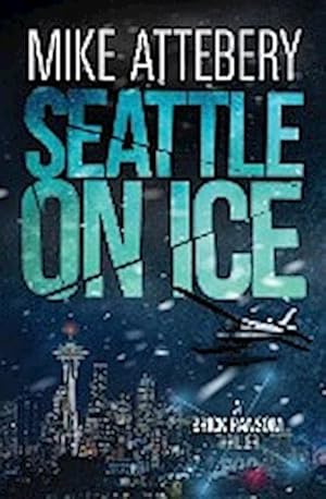 Seller image for Seattle On Ice for sale by AHA-BUCH GmbH