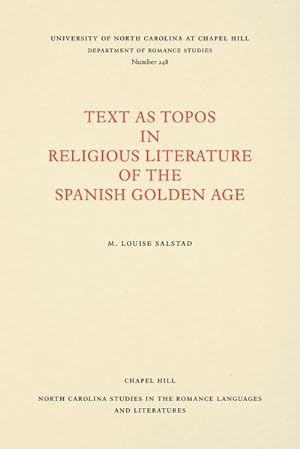 Seller image for Text As Topos in Religious Literature of the Spanish Golden Age for sale by AHA-BUCH GmbH