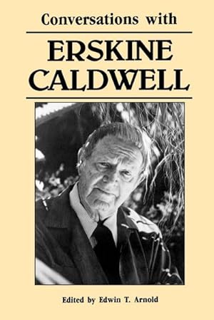 Seller image for Conversations with Erskine Caldwell for sale by AHA-BUCH GmbH