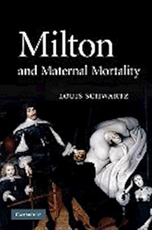 Seller image for Milton and Maternal Mortality for sale by AHA-BUCH GmbH