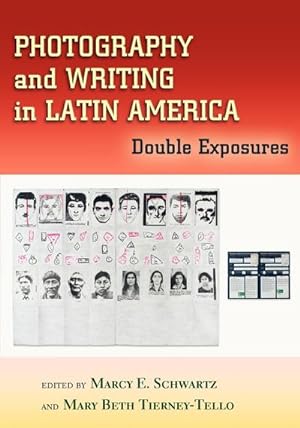 Imagen del vendedor de Photography and Writing in Latin America : Double Exposures a la venta por AHA-BUCH GmbH