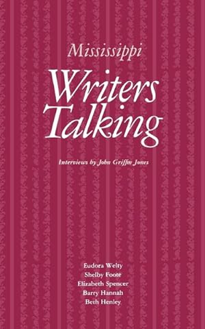 Seller image for Mississippi Writers Talking for sale by AHA-BUCH GmbH